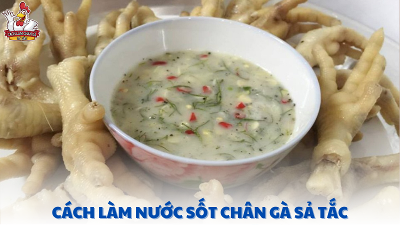 cách làm nước sốt chân gà sả tắc