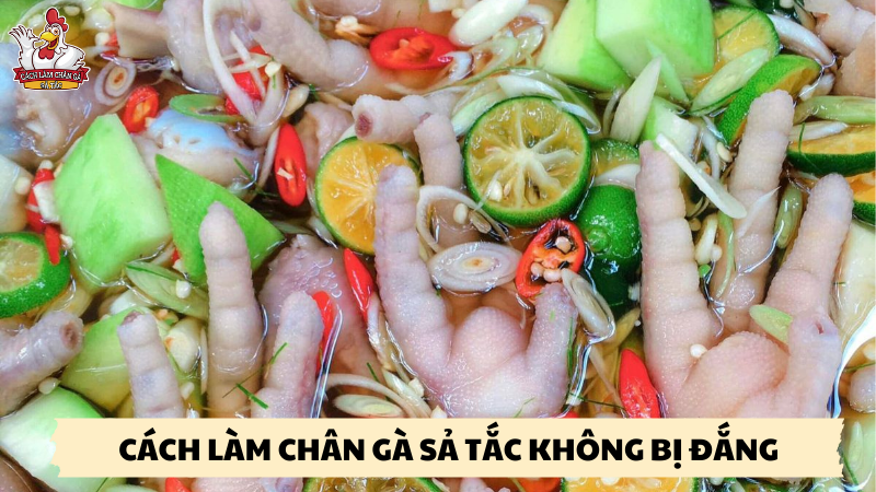 cách làm chân gà sả tắc không bị đắng