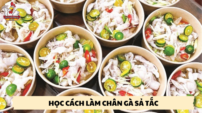 học cách làm chân gà sả tắc